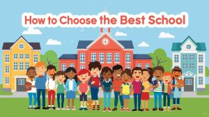 Read more about the article How to Choose the Best School for Your Child in your City?